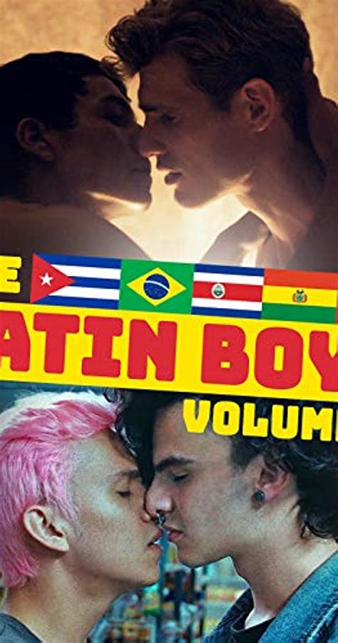 The Latin Boys Volume Full Cast Crew Imdb
