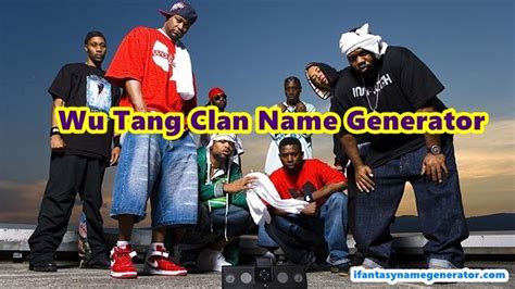 Random Wu Tang Clan Name Generator Inspired The 7 Artists Fαɳƚαʂყ