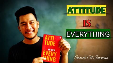 Attitude Is Everything By Jeff Keller Book Summary In Hindi Must