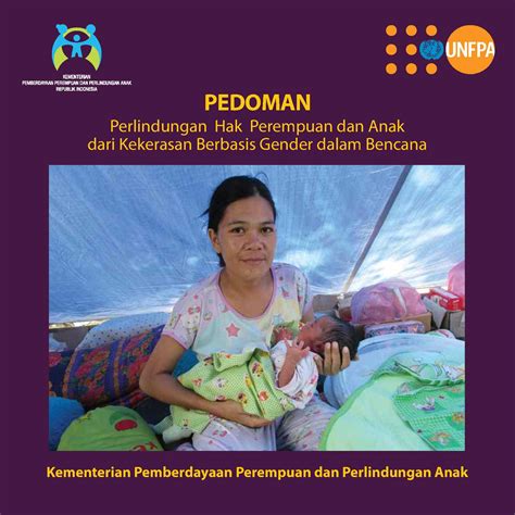 Unfpa Indonesia Pedoman Perlindungan Hak Perempuan Dan Anak Dari
