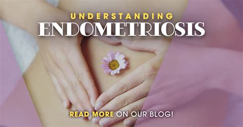 Understanding Endometriosis Seattle Clinical Research Center