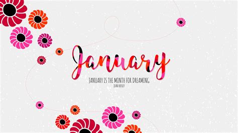 January Month For Dreaming Wallpapers Hd Wallpapers Id 22702