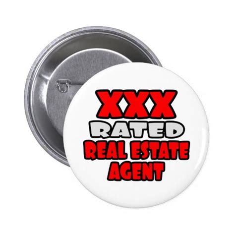 Xxx Rated Real Estate Agent Pinback Button Zazzle