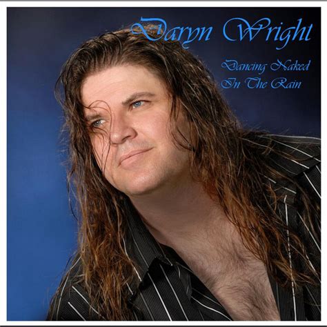 Dancing Naked In The Rain Single By Daryn Wright On Spotify