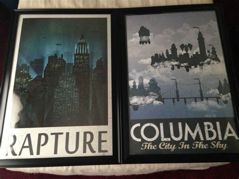 Just Got My New Rapture And Columbia Posters What Do You Think Bioshock