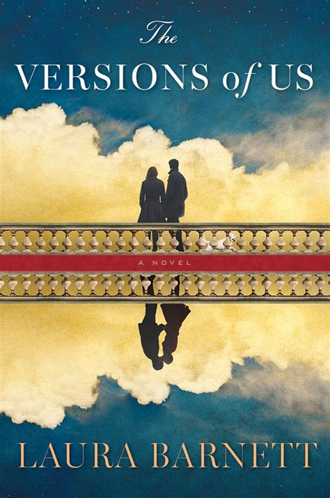 The Versions Of Us By Laura Barnett Goodreads
