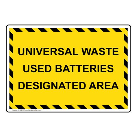 Hazmat Battery Sign Universal Waste Used Batteries Designated Area