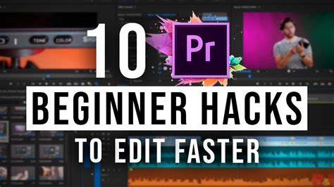 10 Beginner Premiere Pro Tips How To Edit Faster And Improve Workflow