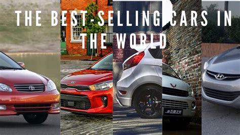 Top 10 Best Selling Cars In The World Youtube