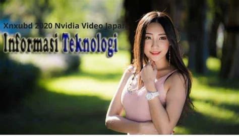 We have found the following website analyses and ip addresses that are related to xnxubd 2020 nvidia video japan. Xnxubd 2020 Nvidia Video Japan - Informasi-teknologi.com