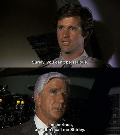 This Truly Flawless Pun Funny Movies Airplane The Movie Favorite