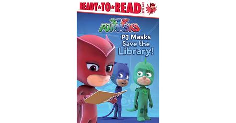 Pj Masks Save The Library By Daphne Pendergrass