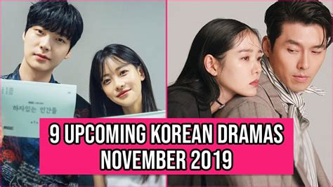 9 Upcoming Korean Dramas Release In November 2019 Youtube