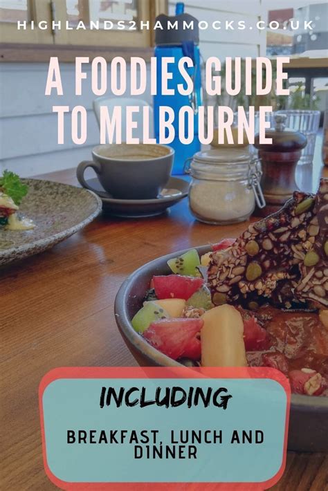 Melbourne Food Blog The Foodies Guide To Melbourne