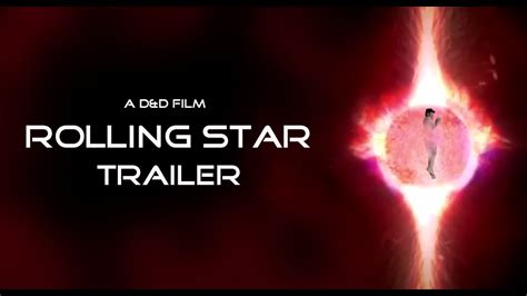 Rolling Star Trailer Youtube