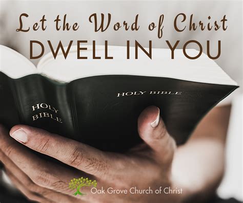 Let The Word Of Christ Dwell In You Oak Grove Church Of Christ