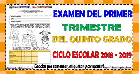 Examen Trimestral Quinto Grado Primer Trimestre Theneave