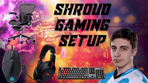 Shroud Gaming Setup Mouse Keyboard Headset Chair 2019 Youtube