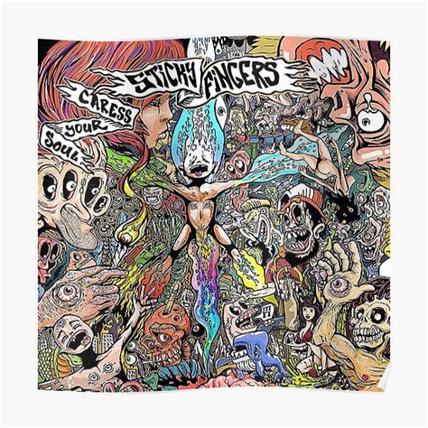 Sticky Fingers Caress Your Soul Album Cover Poster For Sale By Loismalfin Redbubble