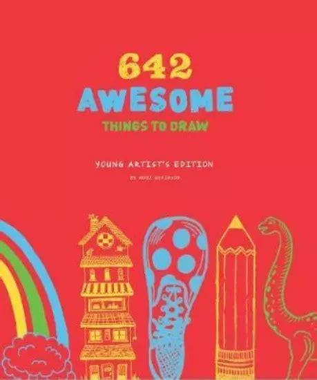 Книга 642 Awesome Things To Draw Young Artists Edition купить в