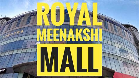 Mall Royal Meenakshi Mall Hulimavu Bengaluru Youtube