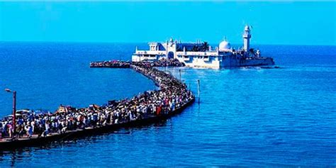Haji Ali Dargah Mumbai Timings Entry Fee History Location