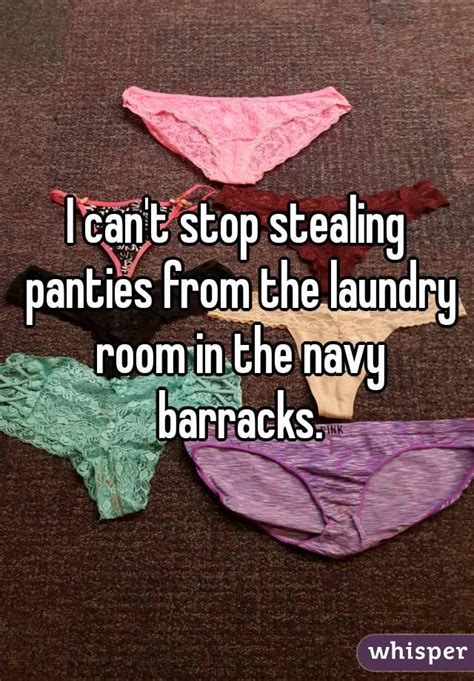 I Cant Stop Stealing Panties From The Laundry Room In The Navy Barracks