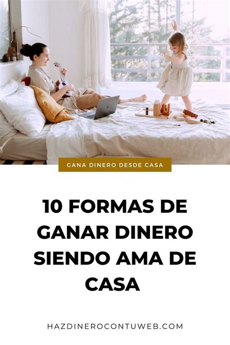 Trabajos Ideales Para Amas De Casas 12 Opciones Para Ganar Dinero Sin