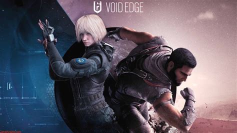 Tom Clancys Rainbow Six Siege Operation Void Edge Is Now Available