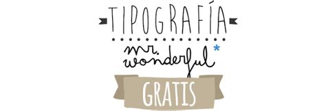 Maybe you would like to learn more about one of these? tipografia mr wonderful gratis | Tipografía, Fuente de ...