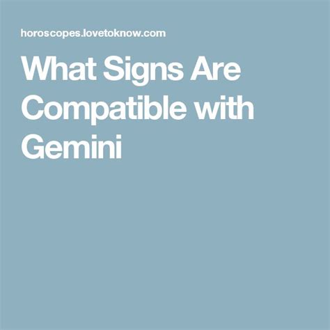 Gemini Compatibility And Best Matches For Love Lovetoknow What