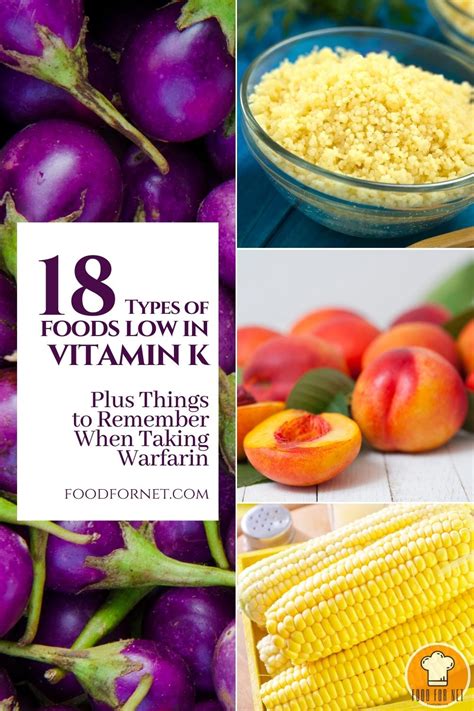 18 Types Of Foods Low In Vitamin K Plus Things To Remember When Taking