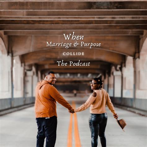 When Marriage And Purpose Collide Podcast Donation