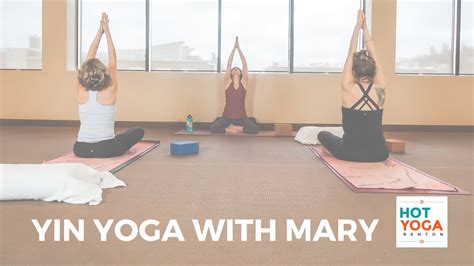 Yin Yoga With Mary YouTube