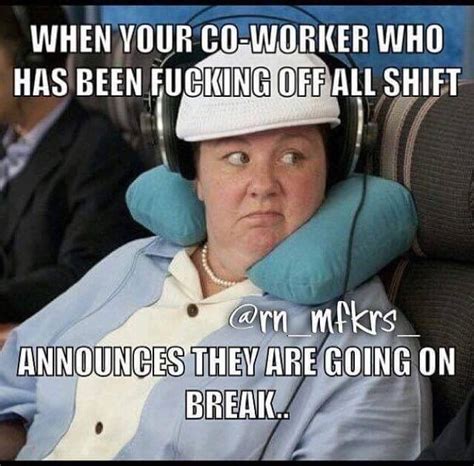 Lazy Coworker Meme Work Humor Work Quotes Funny Workplace Humor