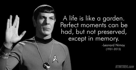 Leonard Nimoy Spock Quotes Influential Quote Leonard Nimoy