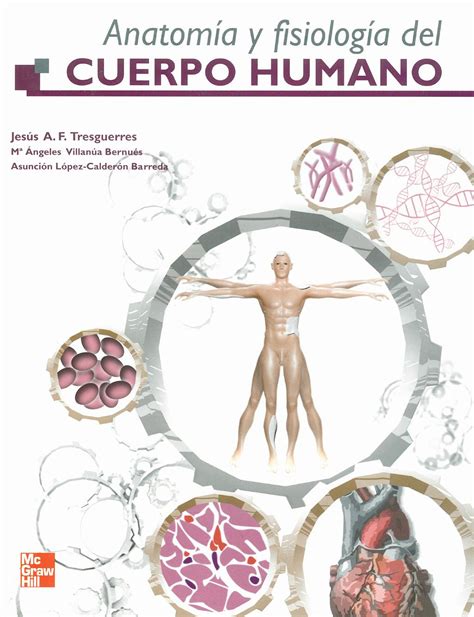 Anatomía Y Fisiología Del Cuerpo Humano 9788448168902 Tresguerres J