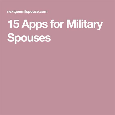 15 Apps For Military Spouses Military Spouse Military Military Wife