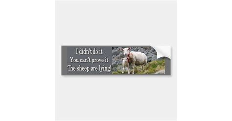 Lying Sheep Bumper Sticker Zazzle