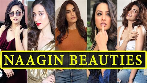 Top 15 Most Beautiful Actresses Of Naagin 3 Youtube
