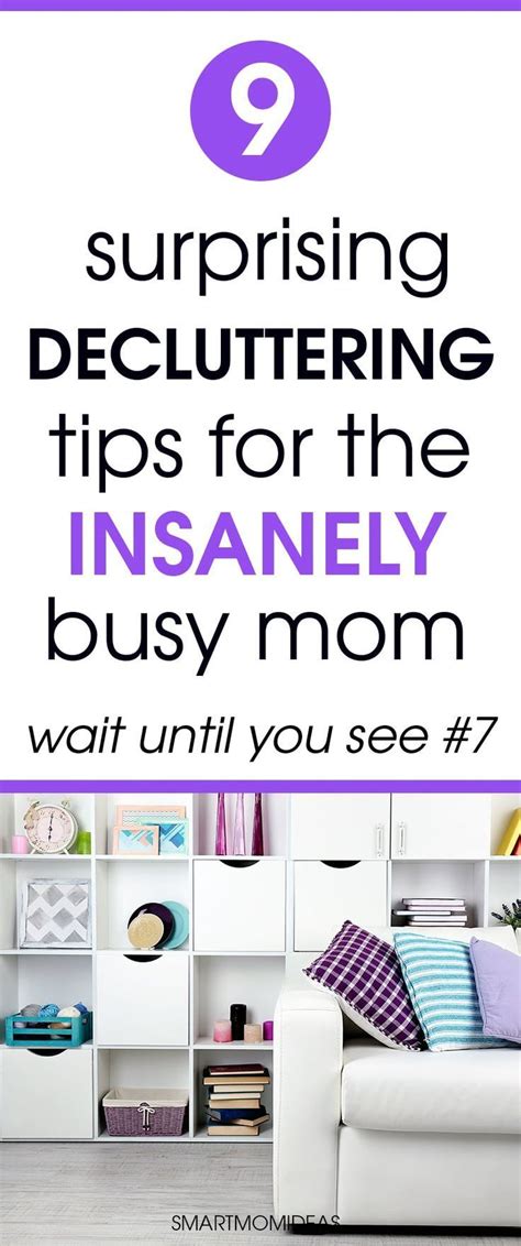 Decluttering Ideas For Busy Moms Overwhelmed With Decluttering Your