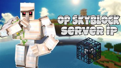 Minecraft Op Skyblock Server İp Premiumsuz Youtube
