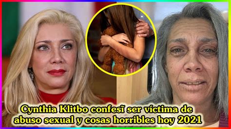 PASO HOY Cynthia Klitbo sollozó y se confesó víctima de abuso sexual y