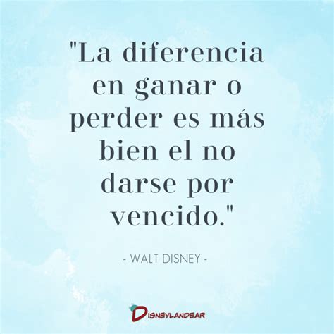 Frases De Walt Disney Sobre El Exito En La Vida Disneylandear