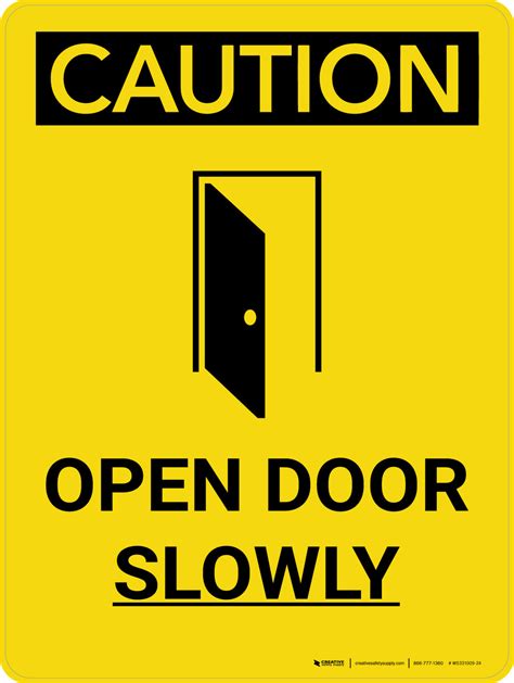Caution Open Door Slowly Portrait With Icon Wall Sign