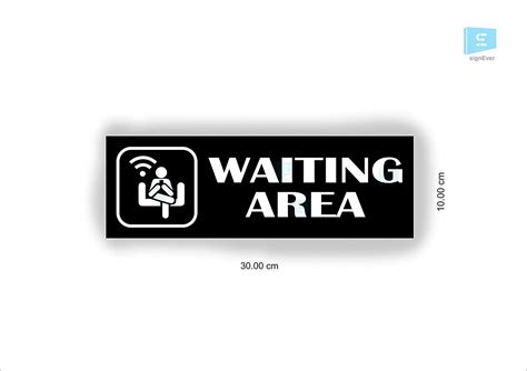 Sign Ever Waiting Area Sign Boards For Office Hospital Bank Clinic