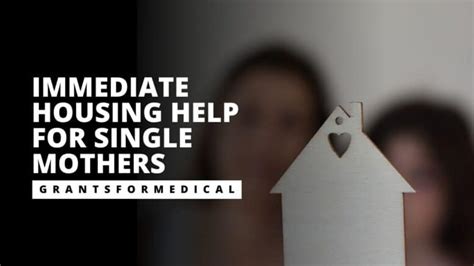 11 immediate housing assistance for single mothers