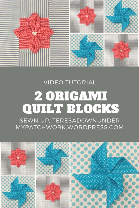 Video Tutorial 2 Origami Quilt Blocks Sewn Up