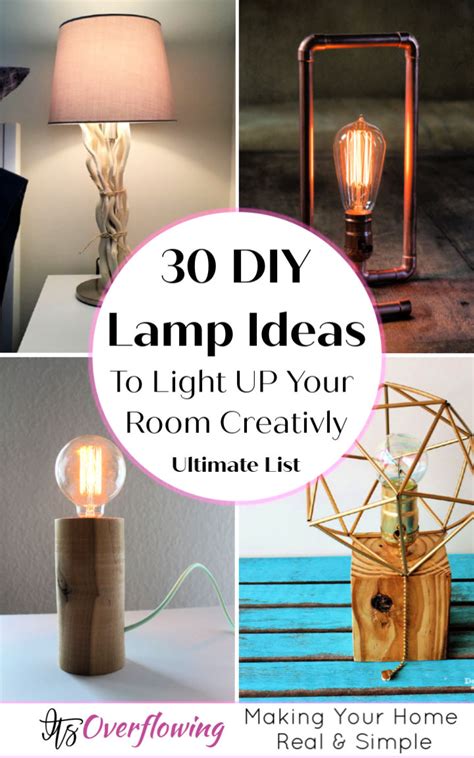 30 Diy Lamp Ideas That Are Easy To Make Its Overflowing