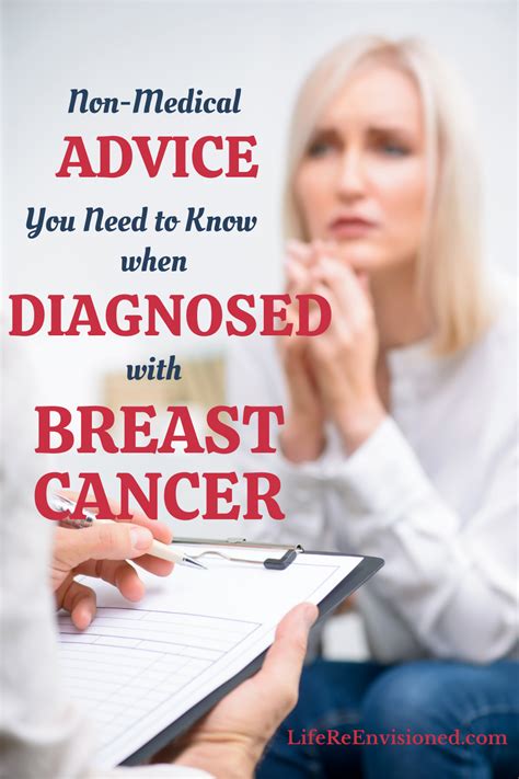 Non Medical Advice You Need To Know When Diagnosed With Breast Cancer
